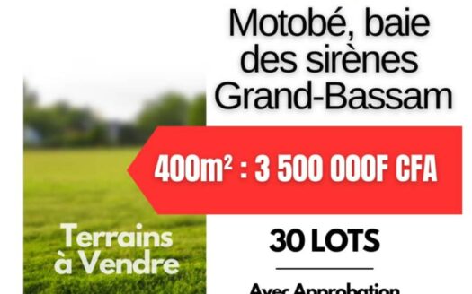 MOTOBE BASSAM, 3O LOTS DE 400 M2 À VENDRE A DES PRIX INTERESSANTS